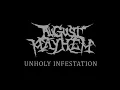 August Mayhem - Unholy Infestation (LIVE @ Matchbox Yard)