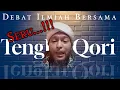 Tengku Qori Mematahkan Pemahaman MUKIBIN - Debat Langsung Bedah Kitab