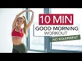Download Lagu 10 MIN GOOD MORNING WORKOUT - Stretch \u0026 Train // No Equipment | Pamela Reif