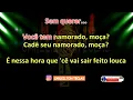 PLAYBACK CADE SEU NAMORADO - NADSON FERINHA - KARAOKÊ CADÊ SEU NAMORADO MOÇA