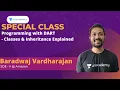 Programming with DART - Classes Inheritance Explained Baradwaj Vardharajan Special Class