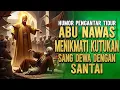 Lagu KUTUKAN DEWA YANG MEMBUAT ABU NAWAS TERTAWA || KISAH ABU NAWAS PENGATAR TIDUR