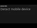 Detect mobile device
