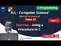 37 Exercise - Using a Procedure in C Programming