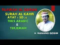 Download Lagu BACAAN AL QURAN MERDU SURAH AL KAHFI AYAT 1 SD 25 BERSAMA H. NANANG QOSIM