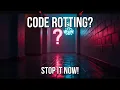 The Silent Killer Why Your Code Is Rotting From Within And How to Stop It