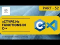 ctype h FUNCTIONS IN C C PROGRAMMING SERIES LEARN C FROM BASICS