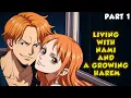 One Piece Living with Nami and a Growing Harem Part 1