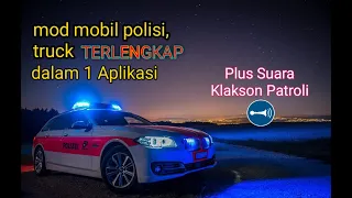 kumpulan mod mobil polisi bussid terlengkap ada klakson patroli