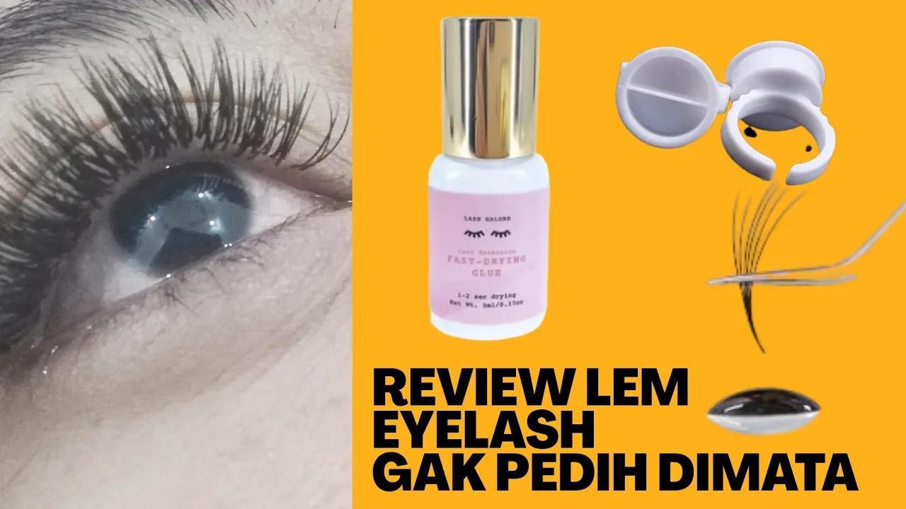 Rekomendasi Merk Lem Eyelash Extension Terbaik, Awet, dan Aman di Mata Client. 