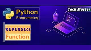 List methods in python reverse a list in python reverse function reverse in python reverse