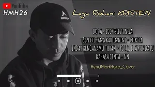 lagu rohani kristen hendmarkhoka cover