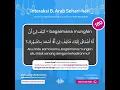 Download Lagu #180 Bahasa Arabnya : Aku rindu sama kamu, bagaimana mungkin aku tidak senang dengan kehadiranmu?