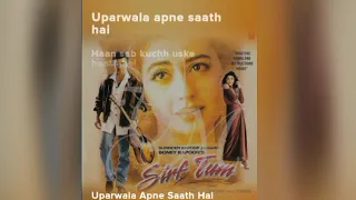 Download uparwala apne saath hai.(song) [From \ MP3