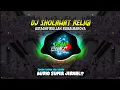 Download Lagu DJ SHOLAWAT ASTAGHFIRULLAH ROBALBAROYA || Bikin hati adem🎧