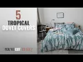 Top 10 Tropical Duvet Covers 2018 FenDie 100 Cotton Reversible Duvet Cover 90 x 104 Inch Green