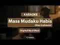 Download Lagu Karaoke Ghea Indrawari Masa Mudaku Habis Original Key