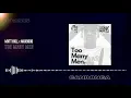 MXTT HXLL & MAX9000 - Too Many Men