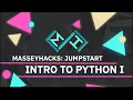 MasseyHacks JumpStart Workshop - Introduction to Python I