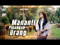 Download Lagu Anyqu - Mananti Pinangan Urang (Official Acustik Minang)