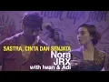 Download Lagu Sastra, Cinta dan Senjata | Nora JRX feat Iwan & Adi