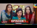 Download Lagu Manjhli -  Episode 1 - 11th Jun 2025 [ Fahad Sheikh, Khadija Saleem \u0026 Shaheera Jalil ]  - HUM TV