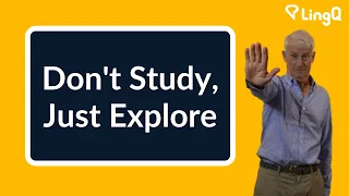 Don't Study the Language, Just Explore and You'll Learn