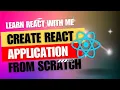 1 React JS Create first React application from scratch Install Node JS create-react-app