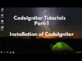 CodeIgniter Tutorial How to download and install CodeIgniter