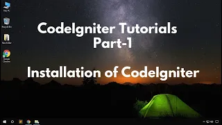 CodeIgniter Tutorial How to download and install CodeIgniter