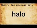 Halo Meaning Definition of Halo