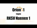 Download Lagu Orion 1 vs RKSV Nuenen 1 (25 mei 2025)