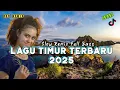 Download Lagu PALING ENAK DIDENGAR SAAT SANTAI | LAGU TIMUR TERBARU 2025 SLOW REMIX FULL BASS~LAGU AMBON TERBARU
