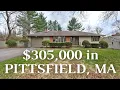 SOLD What 311 500 Buys in Pittsfield MA