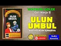 Download Lagu Ulun Umbul || Dalang Bpk H. Ade Kosasih Sunarya