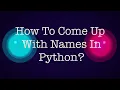 Stop Using Bad Variable Names Code Smell Python Naming Guide