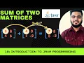 Sum of Two Matrices Multidimensional Arrays Introduction To Java Programming