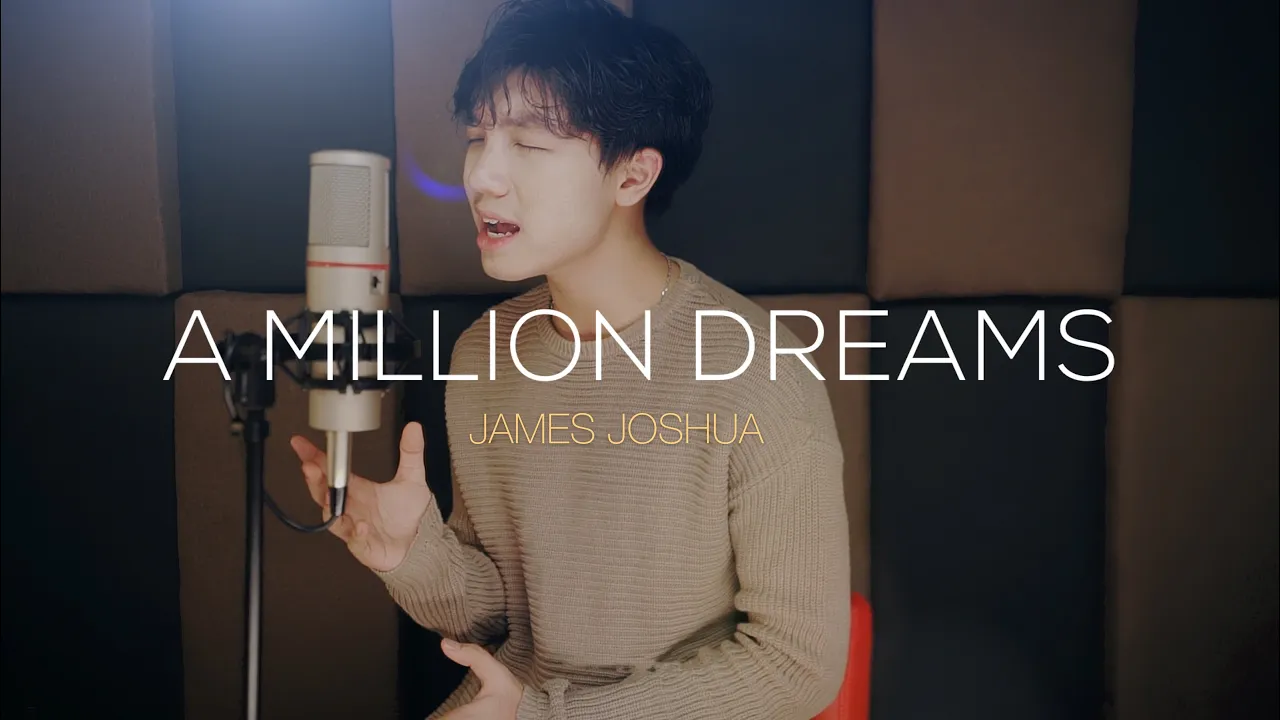 A Million Dreams - The Greatest Showman // James Joshua COVER