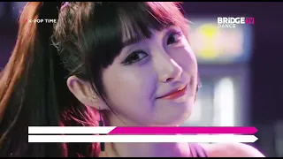 Полный Выпуск K Pop Time BRIDGE TV DANCE 07 04 2018 
