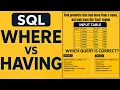 WHERE vs HAVING in SQL Explained with Trick Question Most Confusing SQL Interview Concept