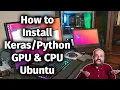 2020 TensorFlow 2 2 NVIDIA GPU CUDA CPU Keras Python 3 7 in Linux Ubuntu