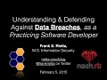 Understanding Defending Against Data Breaches as a Practicing Software Developer - Nash rb