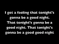I Gotta Feeling - The Black Eyed Peas (with lyrics)