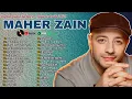 Download Lagu 🌙 Maher Zain Full Album 2025 🎧 Best Nasheeds of All Time | أناشيد إسلامية بدون إعلانات