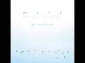 melt - Shimon Hoshino
