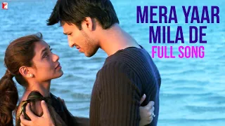 Download Mera Yaar Mila De - Full Song | Saathiya | Vivek Oberoi | Rani Mukerji | A. R. Rahman MP3