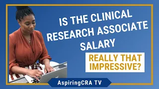 Entry Level Clinical Research Associate Salary Expectations Aspiring CRA TV