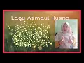 Download Lagu Yuuk menghafal arti Asmaul Husna
