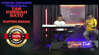 Download TAK PERNAH SATU - Super Emak | KARAOKE DANGDUT ORIGINAL MP3