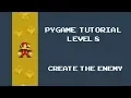 Pygame Tutorial - 8